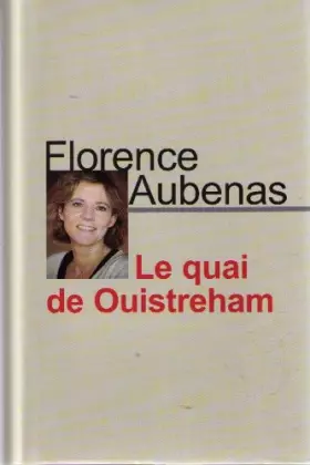 Couverture du produit · Le quai de Ouistreham