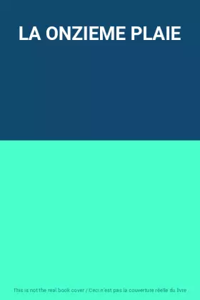 Couverture du produit · LA ONZIEME PLAIE
