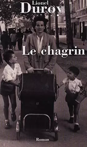 Couverture du produit · Le chagrin