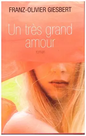Couverture du produit · Un très grand amour