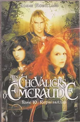 Couverture du produit · Les Chevaliers d'Emeraude - Tome 10 Représailles