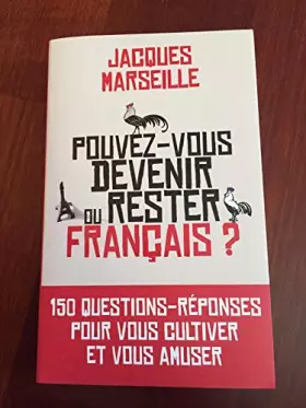 Couverture du produit · Pouvez-vous devenir ou rester Français ?