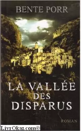 Couverture du produit · La vallée des disparus