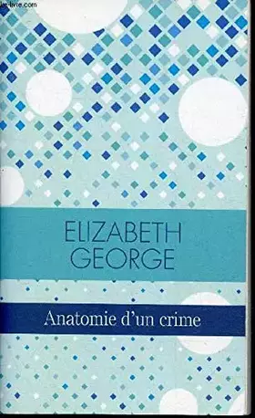 Couverture du produit · Anatomie d'un crime