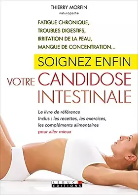 Couverture du produit · Soignez enfin votre candidose intestinale