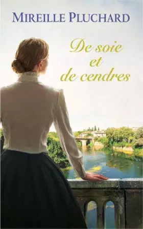 Couverture du produit · De soie et de cendres