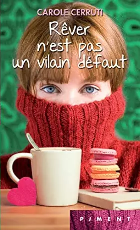 Couverture du produit · Rêver n'est pas un vilain défaut