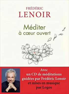 Couverture du produit · Méditer à coeur ouvert
