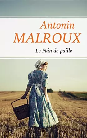 Couverture du produit · Le pain de paille
