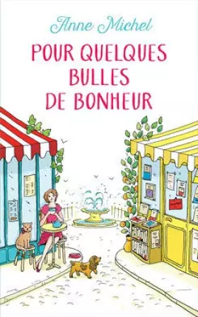 Couverture du produit · Pour quelques bulles de bonheur