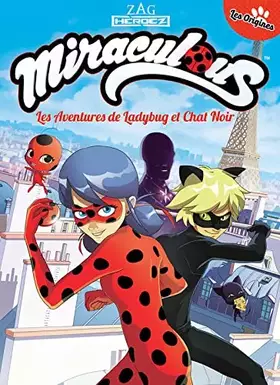 Couverture du produit · Miraculous Tome 1