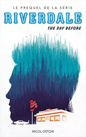 Couverture du produit · Riverdale - The day before