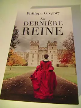 Couverture du produit · la derniere reine