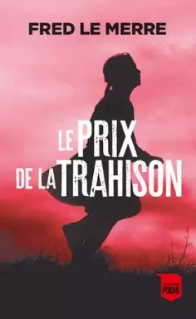 Couverture du produit · Le Prix de la trahison