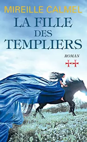 Couverture du produit · La Fille des Templiers - Tome 2