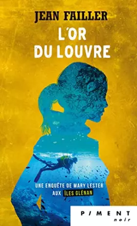 Couverture du produit · Mary Lester - T19 - L'or du louvre