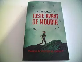 Couverture du produit · juste avant de mourir