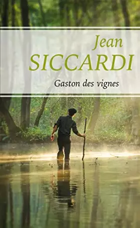 Couverture du produit · Gaston des vignes