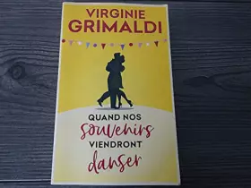 Couverture du produit · Quand nos souvenirs viendront danser.