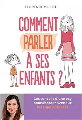 Couverture du produit · Comment parler à ses enfants ?