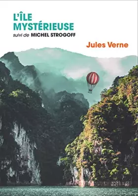 Couverture du produit · L'île mystérieuse suivi de Michel Strogoff