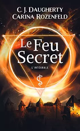 Couverture du produit · Le Feu secret - L'intégrale