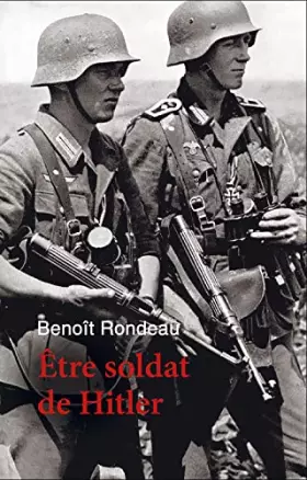 Couverture du produit · Être soldat de Hitler