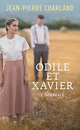 Couverture du produit · Odile et Xavier - L'intégrale