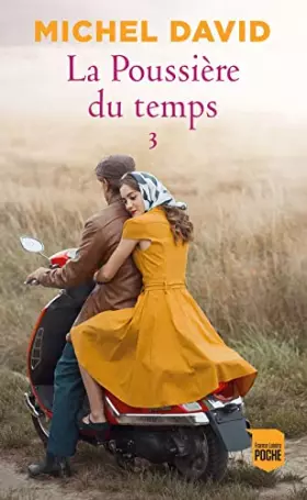 Couverture du produit · La Poussière du temps T3 : Sur le boulevard