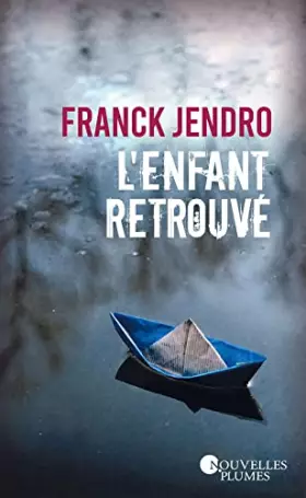 Couverture du produit · L'enfant retrouvé
