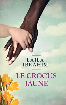 Couverture du produit · Le crocus jaune