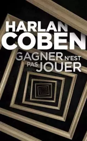 Couverture du produit · GAGNER N'EST PAS JOUER