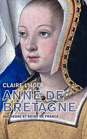 Couverture du produit · Anne de Bretagne