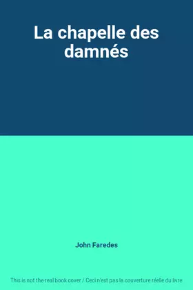 Couverture du produit · La chapelle des damnés