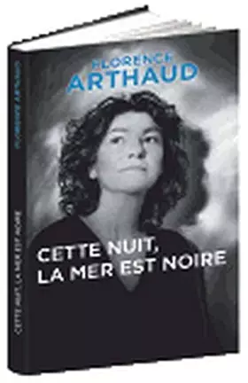 Couverture du produit · Cette nuit, la mer est noire