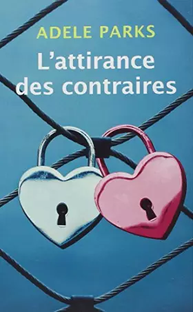 Couverture du produit · L'attirance des contraires