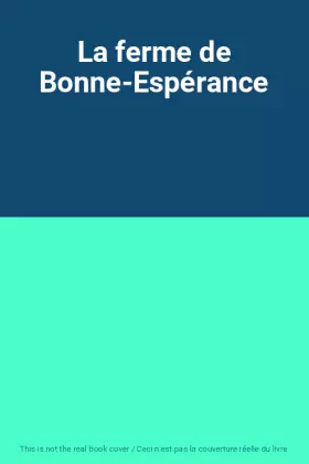 Couverture du produit · La ferme de Bonne-Espérance
