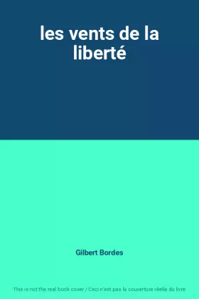 Couverture du produit · les vents de la liberté