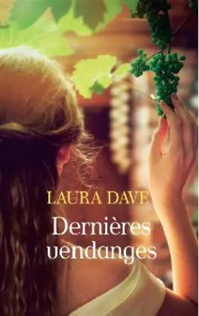 Couverture du produit · Dernières vendanges