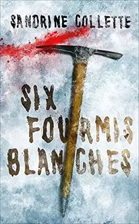 Couverture du produit · SIX FOURMIS BLANCHES