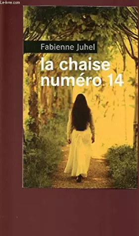 Couverture du produit · LA CHAISE NUMERO 14