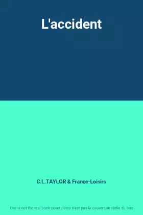 Couverture du produit · L'accident