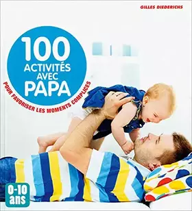 Couverture du produit · 100 activités avec papa