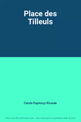 Couverture du produit · Place des Tilleuls