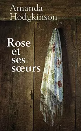 Couverture du produit · Rose et ses sœurs