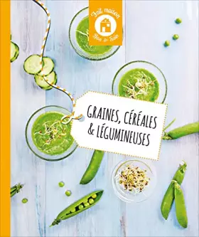 Couverture du produit · Graines, céréales & légumineuses