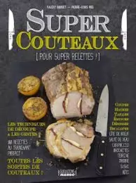 Couverture du produit · Super couteaux 80 Recettes
