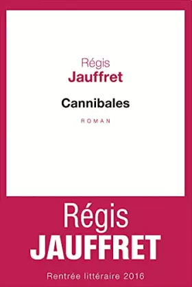 Couverture du produit · Cannibales