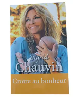 Couverture du produit · Croire au bonheur
