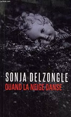 Couverture du produit · Quand la neige danse